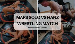 Mars Solo vs Hanz Wrestling Match