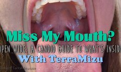 Miss My Mouth? Open Wide: A Candid Guide to What's Inside - TerraMizu - WMV 720 HD