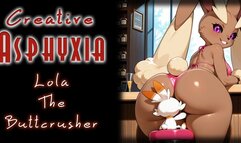 Lola The Buttcrusher - A fantastic butt crush scene and a touch of farting with the super sexy Lola and little Cynder - Another MUST HAVE of the genre
