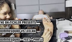 DOMMESQUAD VS LEELAH - DOMMESQUAD - FEET - PART 1