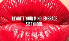 The Sissy's Mantra (A repetitive, brainwashing loop for sissies)