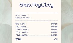 Snap Pay Obey: Findom Finger Snapping Femdom