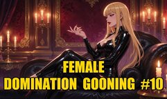 Female Domination Gooning #10: Alpha Mistress Eternal Dominion