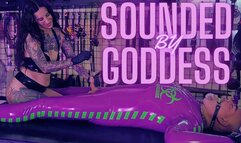 Sounded by Goddess: Bound and Used