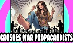 [STORY] Peaceful Hippy Giantess Crushes War Propagandists Under Her Bare Feet