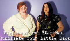 Professor and Step-Mom Humiliate Little Dick - College Student Teacher Parent Meeting After School Scolding SPH Loser Jerk Off with Small Cock!
