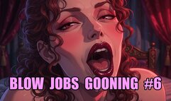 Blow Jobs Gooning #6: Mesmerizing Throat Obedience