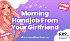 ASMR | Giving You a Handjob And Eating Your Cum Before You Leave for Work (Audio Roleplay GFE)