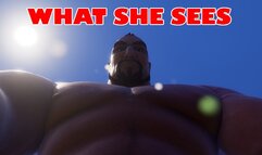 What she sees