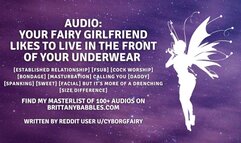 Audio: Your Fairy Girlfriend Likes to Live In the Front of Your Underwear