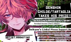 Genshin Impact Tartaglia ANGRY FUCKS YOU ROUGHLY! (Female Pronouns)