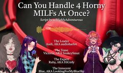 4 Horny MILFs Use You For Their Pleasure [Audio Roleplay w/ SnakeySmut, HiGirly, and audioharlot]