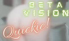 Beta Vision Quickie - Humiliation Cum Countdown