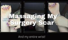 Massaging My Surgery Scar