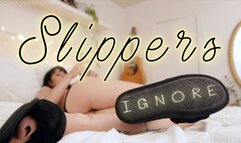Slippers Ignore