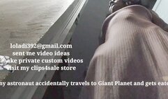 Giantess vore short Tiny Astronauts accidentally lands in a Giant World and get Eaten by a Giantess redit mkv