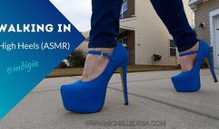 WALKING ASMR IN HIGH HEELS 9 (BLUE PLATFORM MARY JANE)