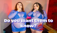 Do you want them to know? BLACKMAIL FANTASY