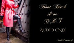 Boot Bitch slave CBT - Audio Only