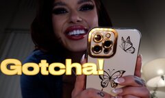 Gotcha!