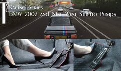 Racing Series: BMW 2002 and Nine West Stiletto Pumps (mp4 1080p)
