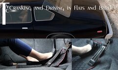 Cranking and Driving in Flats and Barefoot (mp4 720p)
