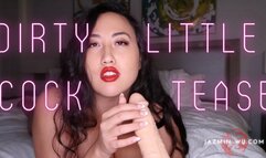 Dirty Little Cock Tease