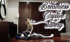 Breathless Captive slave