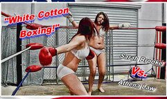 White Cotton Boxing!