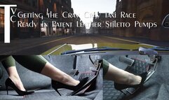 Getting the Cray Cray Taxi Race Ready in Patent Leather Stiletto Pumps (mp4 720p)