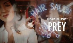 HEAD SHAVE PREY