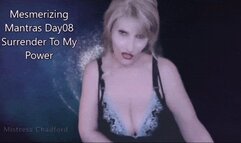 Mesmerizing Mantras Day 08 Surrender To My Power