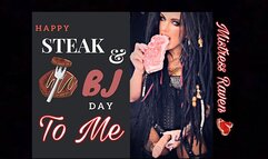 HAPPY STEAK & BLOW JOB DAY TO ME