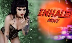 INHALE Army