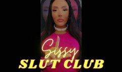 The Sissy Slut Club