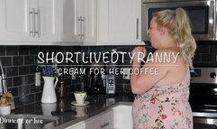 ShortLivedTyranny Cream for Her Coffee