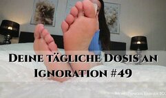 Deine taegliche Dosis an Ignoration #49