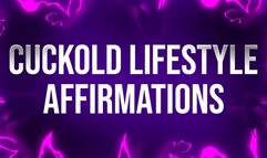 Cuckold Lifestyle Affirmations for Beta Losers