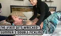 THE VIXEN GETS WRECKED!: SUMMER’S DOUBLE TICKLING