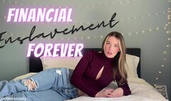 Financial Enslavement Forever