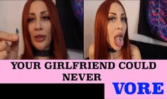 Your Girlfriend Could Never VORE - {SD}