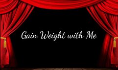Gain Weight with Me