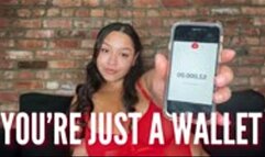 You're Just A Wallet: FinDom Humiliation