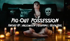PIG OUT POSSESSION