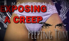 Exposing a Creepy Peeping Tom (HD) MP4