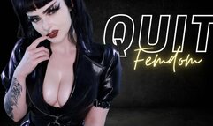 Quit Femdom