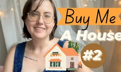 Buy Me A House 2 MOBILE