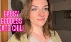 Gassy Goddess Eats Chili