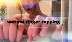 All natural finger tapping