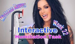 INTERACTIVE HUMILIATION TASK 2023 - WEEK 22